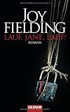 Lauf, Jane, lauf!: Roman - Joy Fielding