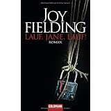 Lauf, Jane, lauf!: Romanvon "Joy Fielding"