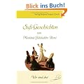 Sufi-Geschichten von Mevl�n� Jelaleddin Rumi - 2: Wir sind drei