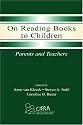 On Reading Books to Children: Parents and Teachers