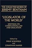 Review Oxford University Press, USA  / Legislator of the World: Writings on Codification, Law, and Education (The Collected Works of Jeremy Bentham)