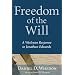 Freedom of the Will: A Wesleyan Response to Jonathan Edwards