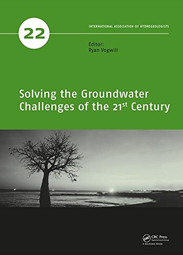 Solving the Groundwater Challenges of the 21st Century (IAH - Selected Papers on Hydrogeology)