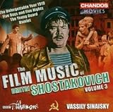 The Film Music of Dmitri Shostakovich, Vol. 3