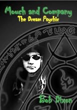 Mouch and Company: The Dream Psychic