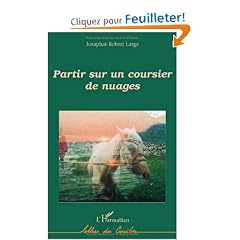 Partir sur un coursier de nuages
