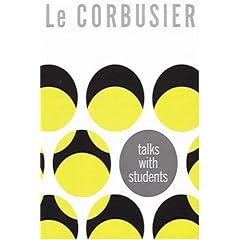 Le Corbusier Talks with Students