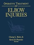 Operative Treatment of Elbow Injuries