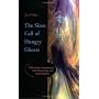 The Siren Call of Hungry Ghosts: A Riveting Invest&hellip von Joe Fisher