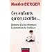 Ces enfants qu'on sacrifie... : R�ponse � la loi r�formant la protection de l'enfance