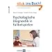 Psychologische Diagnostik in Fallbeispielen