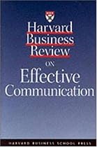 Harvard Business Review on Effective Communication ("Harvard Business Review" Paperback)