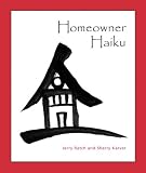 Homeowner Haiku