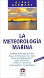 Meteorologia Marina, La - Guias Glenans