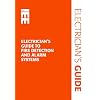 Electrician's Guide to Fire Detection and Fire Alarm Systems
