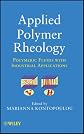 Applied polymer rheology : polymeric fluids with industrial applications