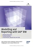 Modelling and Reporting with SAP BW