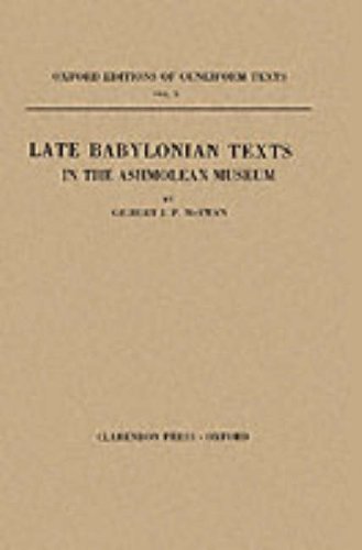 Late Babylonian Texts in the Ashmolean Museum (Oxford Editions of Cuneiform Texts)