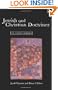 Jewish and Christian Doctrines: The Classics Compared