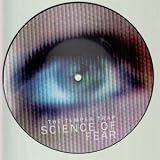 SCIENCE OF FEAR 7 INCH (7" 45) UK INFECTIOUS 2010
