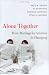Image of Alone Together: How Marriage in America Is Changing