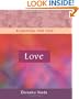 Love (Buddhism For You series)