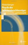 Physik der Teilchenbeschleuniger und Ionenoptik - Frank Hinterberger