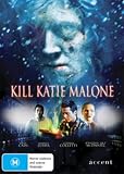 Kill Katie Malone [ NON-USA FORMAT, PAL, Reg.0 Import - Australia ]
