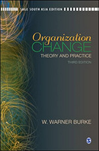 Organization Change: Theory and Practice