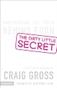 The Dirty Little Secret: Uncovering the Truth Behind Porn