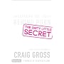 The Dirty Little Secret: Uncovering the Truth Behind Porn