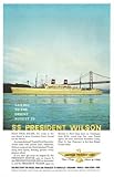 Print Ad: 1959 American President Lines - SS President Wilson
