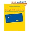 Einstieg in HTML und Javascript: Mit vielen Beispielen und einfachen Browsergames