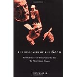 the discovery of the germ twenty years that transformed the way we think about disease revolutions in science