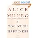 Too Much Happiness: Stories