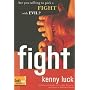 Fight: Are You Willing to Pick a Fight with Evil? (God's Man Series)