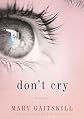 Don't Cry: Stories