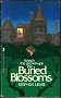 Buried Blossoms