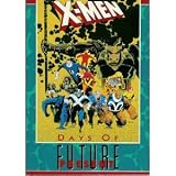 X-men: Days of Future Present