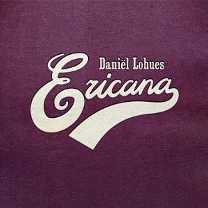 Daniel Lohues - Ericana - Zortam Music