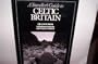 A Traveller's Guide to Celtic Britain