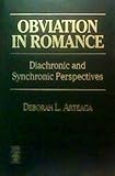 Obviation in Romance : diachronic and synchronic perspectives