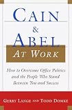 Cain and Abel at Work