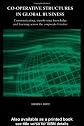 Co-Operative Structures in Global Business: A New Approach to Networks, Technology Transfer Agreements, Strategic Alliances and Agency Relationships