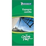 Michelin Green Guide Espagne Castille (Spain) (in French) (French Edition)