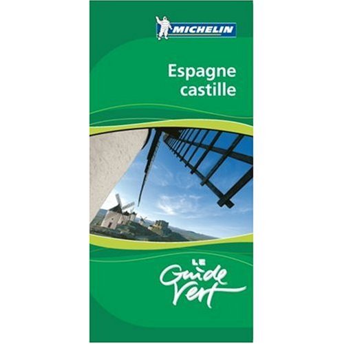 City Travel Guides Discounted  Books : Michelin Green Sightseeing Travel Guide to Espagne (Spain) French Edition