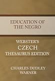 Education of the Negro - Webster's Czech Thesaurus Edition