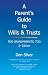 A Parent's Guide to Wills & Trusts: For Grandparents, Too (2nd edition) by Don Silver