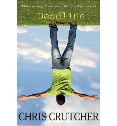 Deadline[ DEADLINE ] by Crutcher, Chris (Author) Sep-18-07[ Hardcover ]