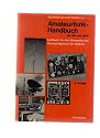 Amateurfunk-Handbuch für KW und UKW.